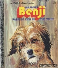 Camp, Joe & Ingoglia, Gina & Willis, Werner (illustrated by) - Benji. Fastest dog in the West