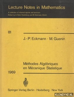 Dold, A. - Lecture notes in mathematics, volume 81: Mthodes Algbriques en Mcanique Statistique