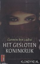 Bin Ladin, Carmen - Het gesloten koninkrijk