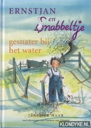 Haar, J. ter - Ernstjan en Snabbeltje, gesnater bij het water