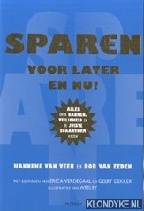 Veen, Hanneke van - Sparen voor later en nu!