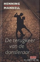 Mankell, Henning - De terugkeer van de dansleraar