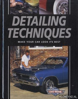 Jacobs, David H. - Detailing Techniques: Make Your Car Look Its Best