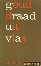 Benschop, Nel - Gouddraad uit vlas