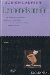 Laurier, Josien - Een hemels meisje