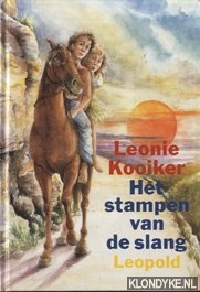 Kooiker, Leonie - Het stampen van de slang