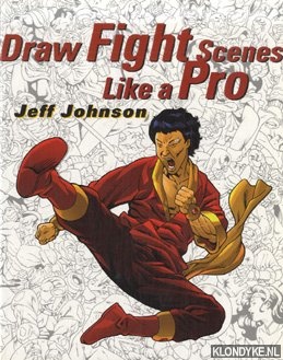 Johnson, Jeff - Draw fight scenes like a pro