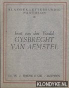 Vondel, Joost van den - Gysbreght van Aemstel