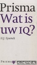 Eysenck, H.J. - Wat is uw IQ?