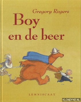 Rogers, Gregory - Boy en de beer