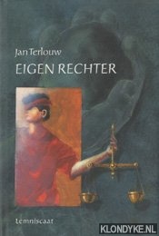 Terlouw, Jan - Eigen rechter