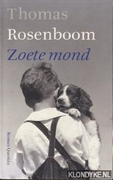 Rosenboom, Thomas - Zoete mond