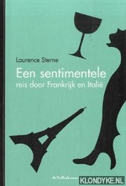 Sterne, Laurence - Een sentimentele reis door Frankrijk en Italie
