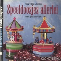 Lanen, Ria van - Speeldoosjes allerlei - met patronen