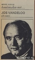 Dupuis, Michel - Kennismaken met. . . Jos Vandeloo (De muur)