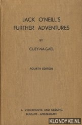 Cuey-na-gael - Jack O'Neill's Further Adventures