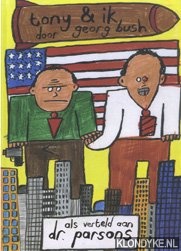 Parsons - Tony en ik door George Bush