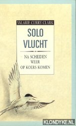 Curry Clark, Valarie - Solo vlucht na scheiden weer op koers komen