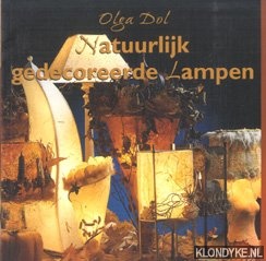Dol, Olga - Natuurlijk gedecoreerde lampen