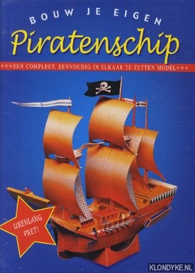 Diverse auteurs - Bouw je eigen piratenschip