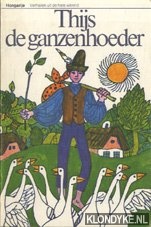 Illyes, Gyula - Thijs de ganzenhoeder
