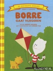 Aalbers, Jeroen - Borre gaat vliegeren