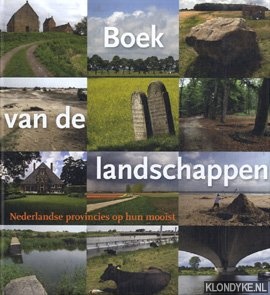 Stolk, C. - Boek van de landschappen. Nederlandse provincies op hun mooist