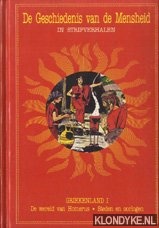 Duinen, Paul van (Nederlandse vertaling - De geschiedenis van de mensheid in stripverhalen: Griekenland I: De wereld van Homerus; Steden en oorlogen