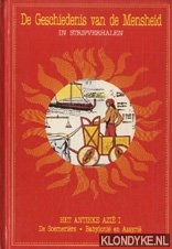Duinen, Paul van (Nederlandse vertaling - De geschiedenis van de mensheid in stripverhalen: Het Antieke Azi I: De Soemerirs; Babyloni en Assyri