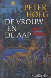 Hoeg, Peter - De vrouw en de aap
