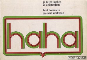 Bommels, Bert & Werkman, Evert - Je blijft lachen in Amsterdam