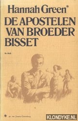 Green, Hannah - De apostelen van Broeder Bisset