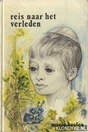 Heylen, Maria - Reis naar het verleden