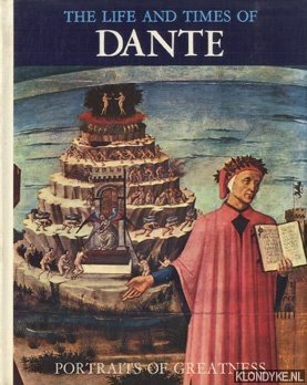 Rizzatti, Maria Luisa - The life and times of Dante