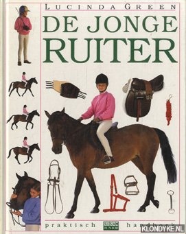 Green, Lucinda - De jonge ruiter, praktisch handboek