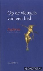 Bruin, gert Jan de - Op de vleugels van een lied, liederen