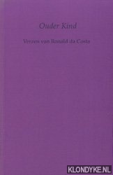 Costa, Ronald da - Ouder Kind, verzen