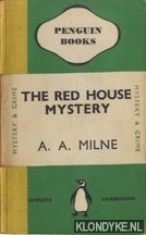 Milne, A.A. - The Red House Mystery