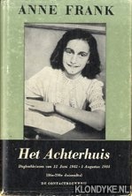 Frank, Anne - Het Achterhuis. Dagboekbrieven van 12 juli 1942 - 1 augustus 1944