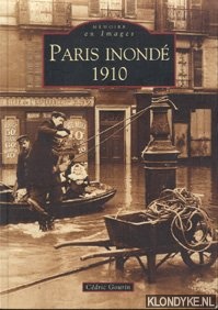 Gourin, Cdric - Paris inond 1910