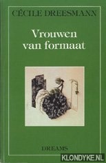 Dreesmann, Cecile - Vrouwen van formaat