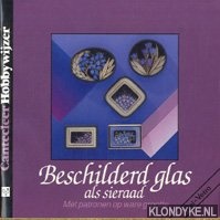Moras, Ingrid - Beschilderd glas als sieraad. Met patronen op ware grootte