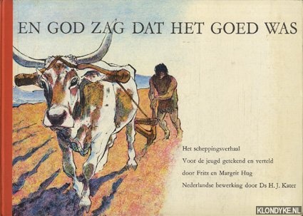 Hug, Fritz & Margrit - En Gos zag dat het goed was. Het scheppingsverhaal