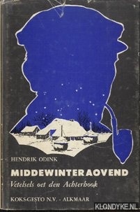 Odink, Hendrik - Middewinteraovend. Vetelsels oet den Achterhook