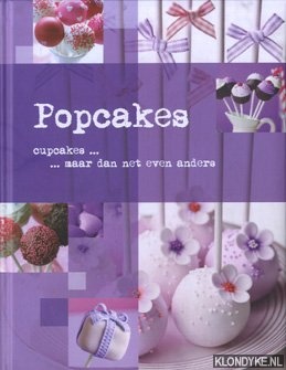 Fromm, Monica - Popcakes. Cupcakes . . . Maar dan net even anders