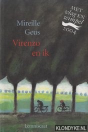 Geus, Mireille - Virenzo en ik