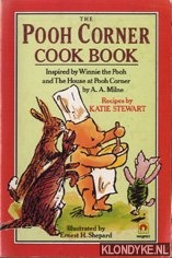 Milne, A.A. & Katie Stewart - The Pooh corner cook book