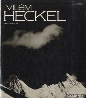 Dvorak, Karel - Vilem Heckel. Panorama: Edice Fotografie - Osobnosti