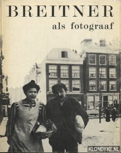 Hefting, P.H. & Quarles van Ufford, C.C.G. - Breitner als fotograaf