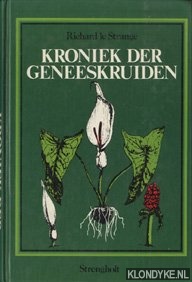 Strange, Richard le - Kroniek der geneeskruiden
